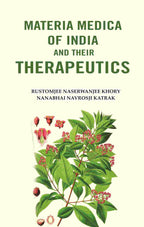 Materia Medica of India and their Therapeutics - Gyan Books | Grocsy