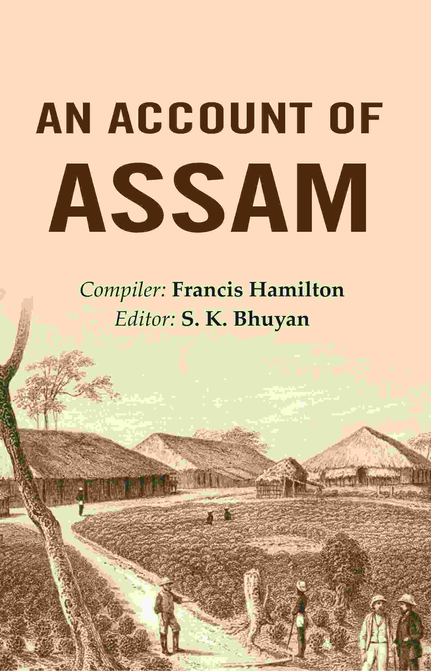 An Account of Assam - Gyan Books | Grocsy