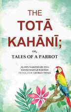 The Totā Kahānī;: Or, Tales of a Parrot - Gyan Books | Grocsy