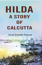 Hilda: A story of Calcutta - Gyan Books | Grocsy