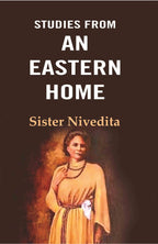 Studies From an Eastern Home - Gyan Books | Grocsy