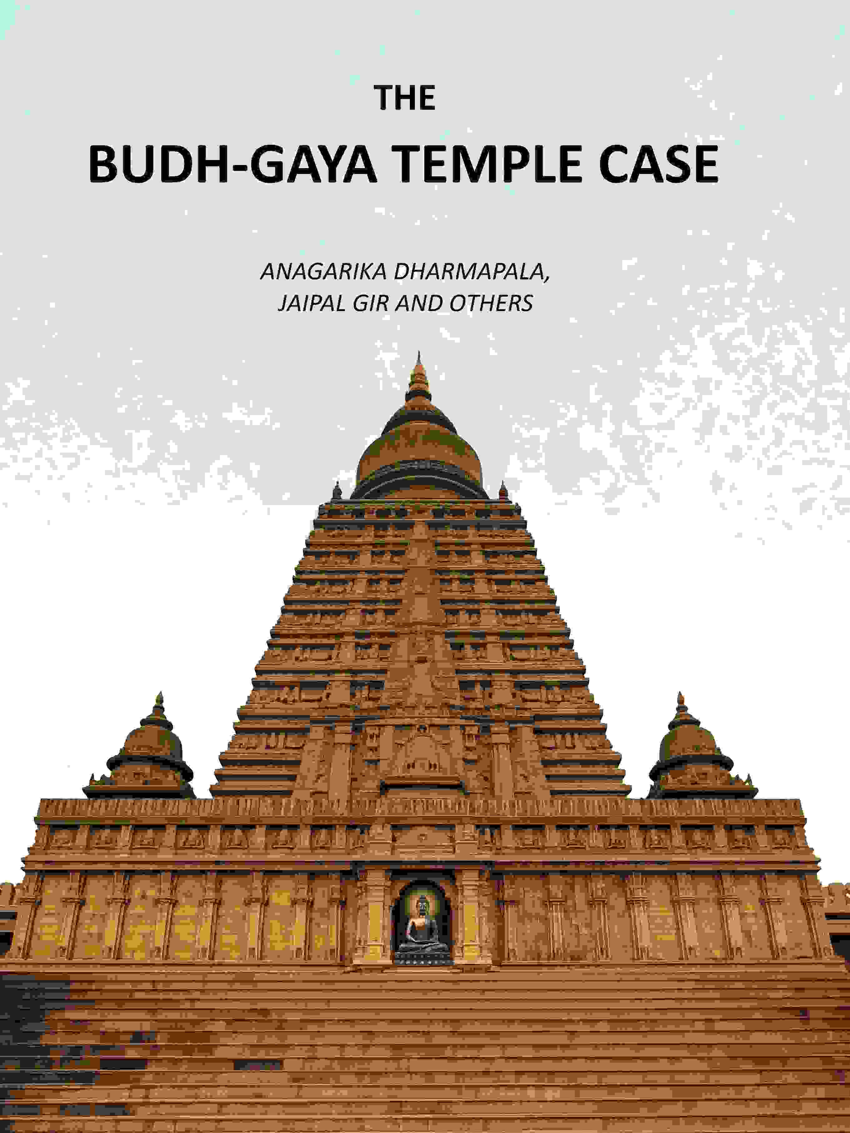 The Budh-Gaya Temple Case - Gyan Books | Grocsy