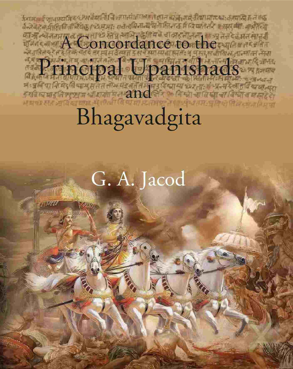 A Concordance to the Principal Upanishads and Bhagavadgita - Gyan Books | Grocsy