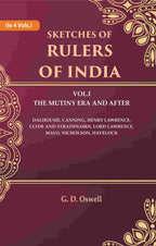 Sketches Of Rulers Of India: 1 The Mutiny Era And After Dalhousie, Canning, Henry Lawrence, Clyde And Vol. - Gyan Books | Grocsy