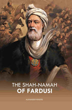 The Shah-Namah of Fardusi - Gyan Books | Grocsy