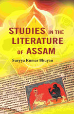 Studies in the Literature of Assam - Gyan Books | Grocsy