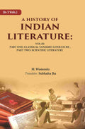 A History of Indian Literature: Vol.III Part One: Classical Sanskrit Literature, Part Two: Scientific Literature 3rd - Gyan Books | Grocsy