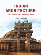 Indian Architecture: Buddhist and Hindu Period - Gyan Books | Grocsy