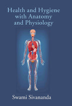 Health and Hygiene with Anatomy and Physiology - Gyan Books | Grocsy