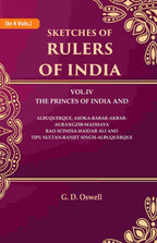 Sketches Of Rulers Of India: 4 The Princes Of India And Albuquerque, Vol. - Gyan Books | Grocsy