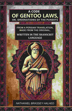 A Code Of Gentoo Laws,: Or, Ordinations Of The Pundits: From A Persian Translation, Made From The Original, - Gyan Books | Grocsy