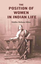The Position of Women in Indian Life - Gyan Books | Grocsy