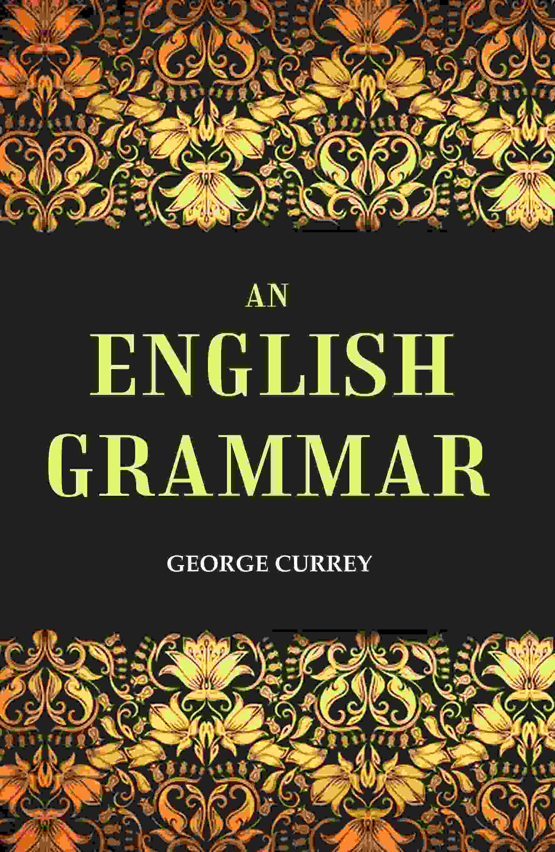 An English Grammar - Gyan Books | Grocsy