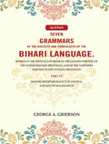 Seven Grammars Of The Dialects And Subdialects Of The Bihari Language Spoken In The Province Of Bihar - Gyan Books | Grocsy