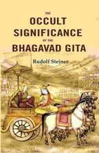 The Occult Significance of the Bhagavad Gita - Gyan Books | Grocsy