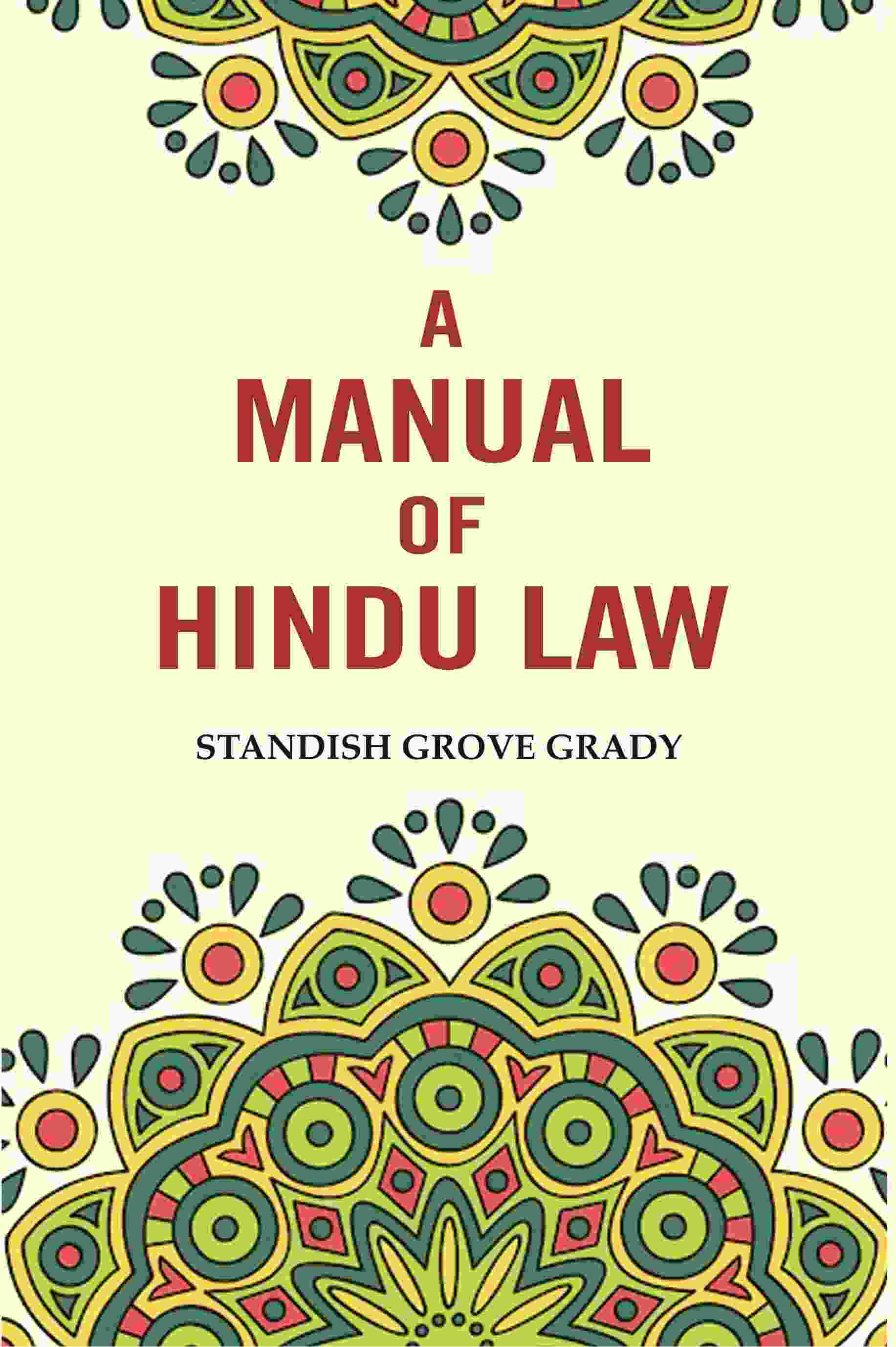 A Manual of Hindu Law - Gyan Books | Grocsy