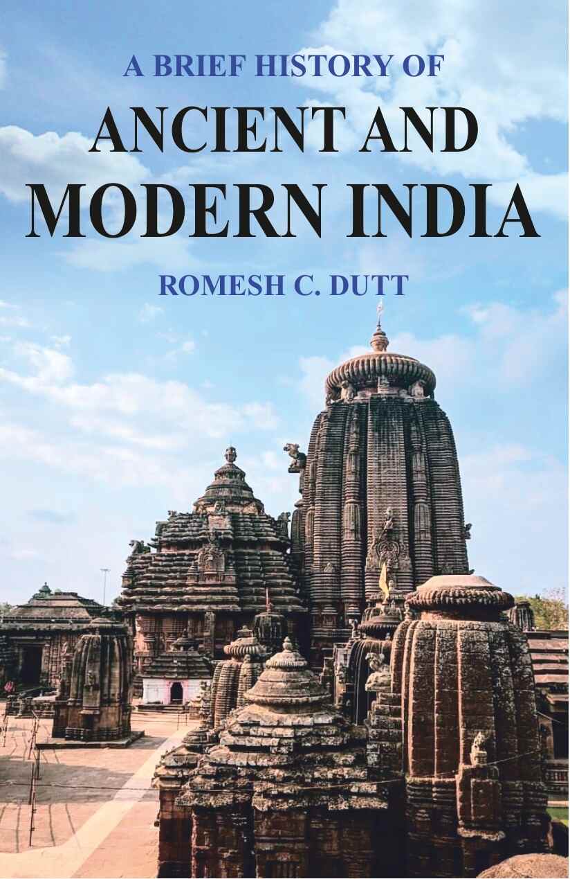 A Brief History of Ancient and Modern India: According to the Syllabus Prescribed - Gyan Books | Grocsy