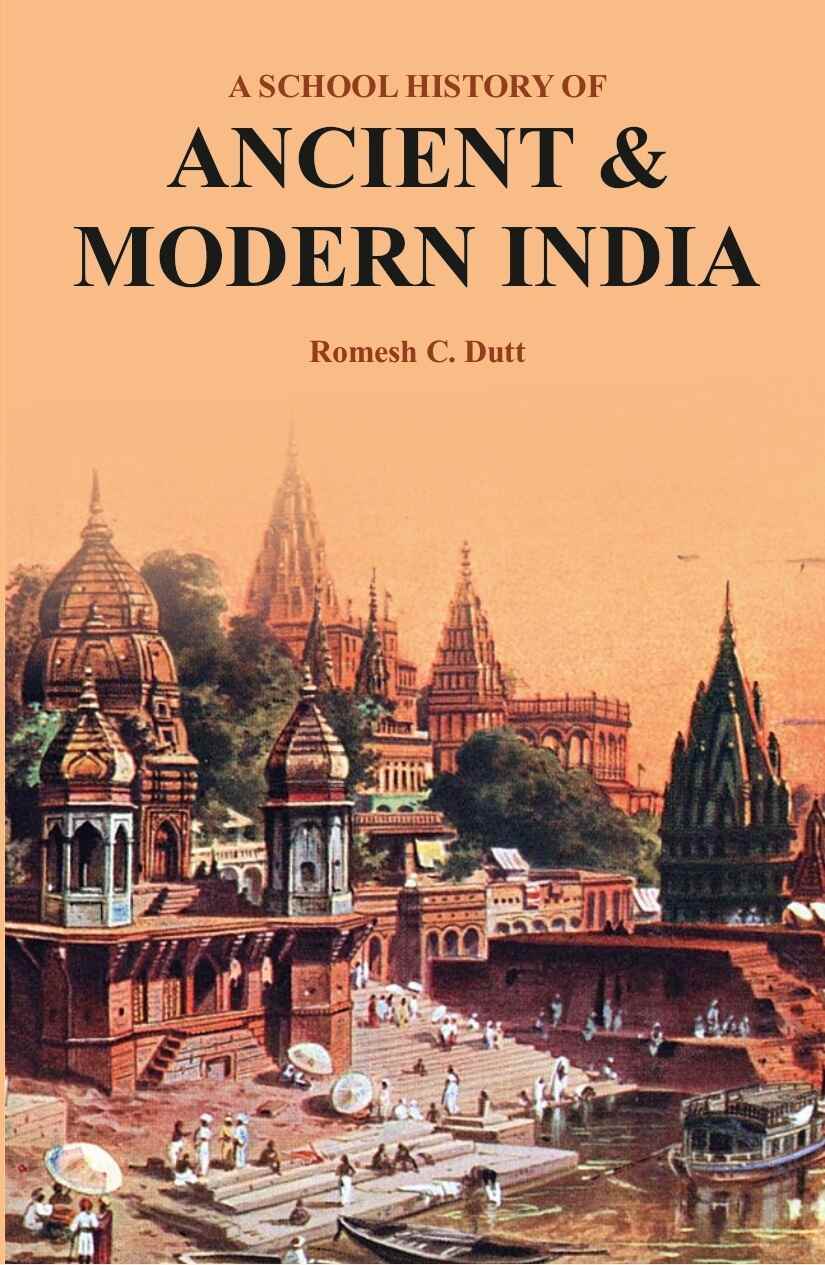 A School History of Ancient & Modern India - Gyan Books | Grocsy