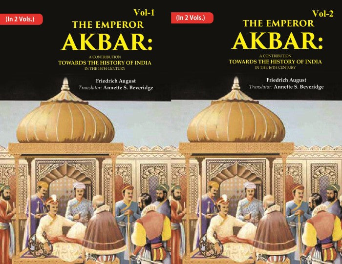 The Emperor Akbar: A Contribution Towards the History of India in the 16Th Century 2 Vols. Set - Gyan Books | Grocsy