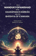 The Mandukyopanishad with Gaudāpada's Kārikās and the Bhāshya of S'ankara - Gyan Books | Grocsy