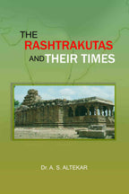 The Rashtrakutas and Their Times - Gyan Books | Grocsy