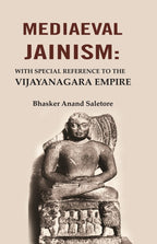 Mediaeval Jainism: With Special Reference to the Vijayanagara Empire - Gyan Books | Grocsy