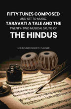 Fifty Tunes Composed and Set to Music, Taravati a Tale and The Twenty-two Musical Srutis of The Hindus - Gyan Books | Grocsy