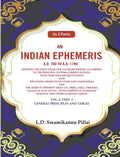 An Indian Ephemeris A.D. 700 To A.D. 1799 : Showing The Daily Solar And Lunar Reckoning According Vol - Gyan Books | Grocsy