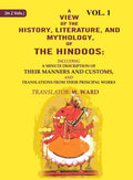 A View Of The History, Literature, And Mythology, Of The Hindoos: Including A Minute Description Of Their - Gyan Books | Grocsy