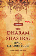 The Dharam Shastra: Hindu Religious Codes 3rd - Gyan Books | Grocsy
