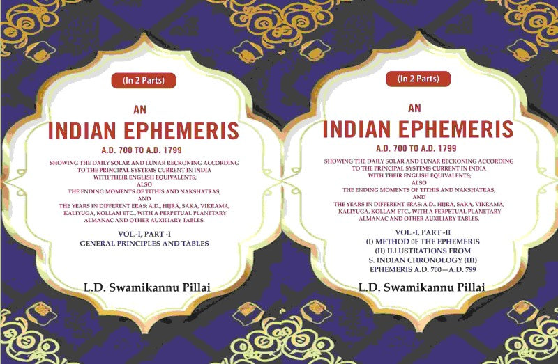 An Indian Ephemeris A.D. 700 to A.D. 1799 Vol-1-2 Parts - Gyan Books | Grocsy