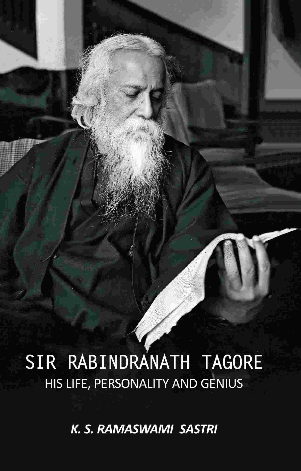 Sir Rabindranath Tagore: His Life, Personality, and Genius - Gyan Books | Grocsy