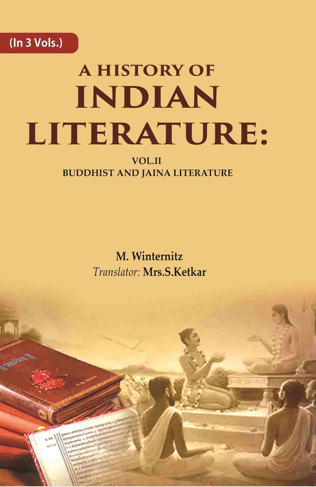 A History of Indian Literature: Vol.II Buddhist and Jaina Literature 2nd - Gyan Books | Grocsy