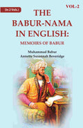 The Babur-nama in English: Memoirs of Babur 2nd - Gyan Books | Grocsy