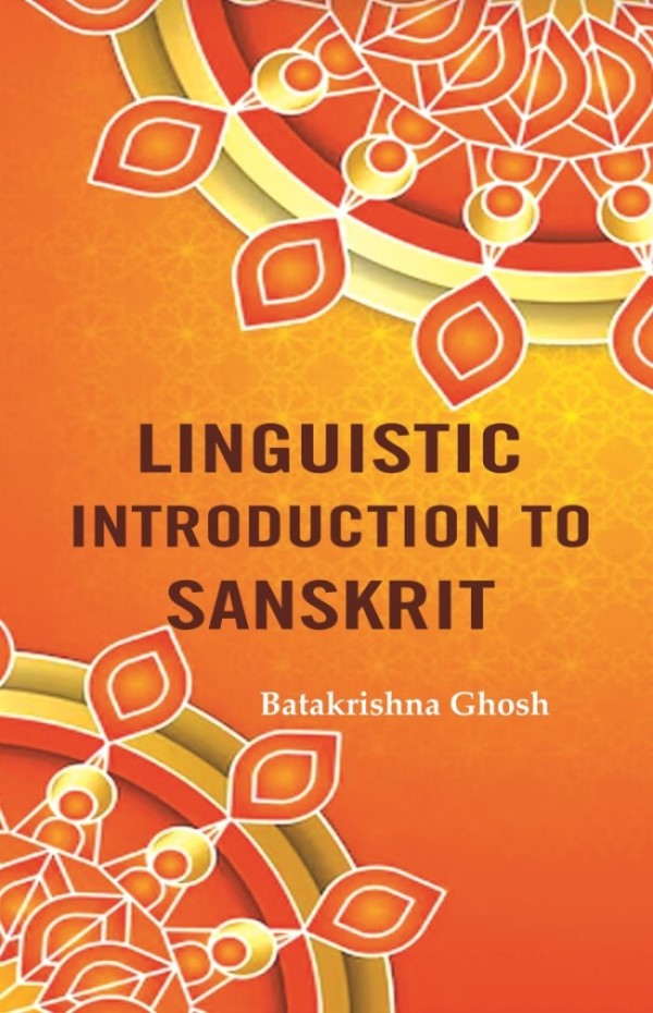Linguistic Introduction to Sanskrit - Gyan Books | Grocsy