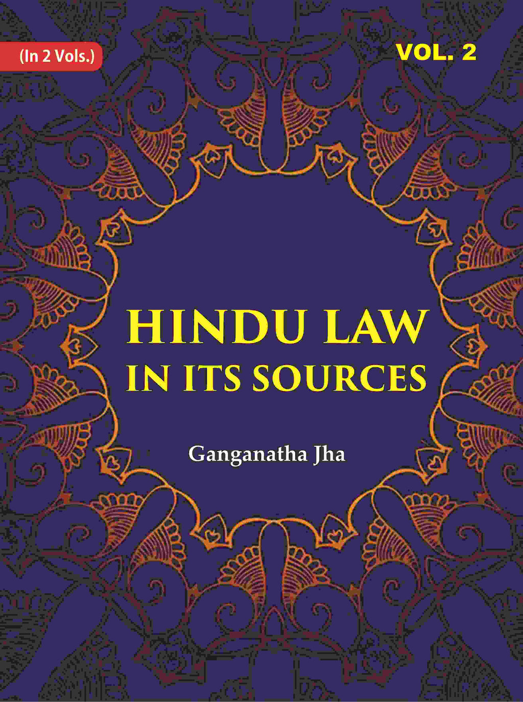 Hindu Law in its Sources 2nd - Gyan Books | Grocsy