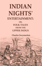 Indian Nights' Entertainment: Or, Folk-tales from the Upper Indus - Gyan Books | Grocsy