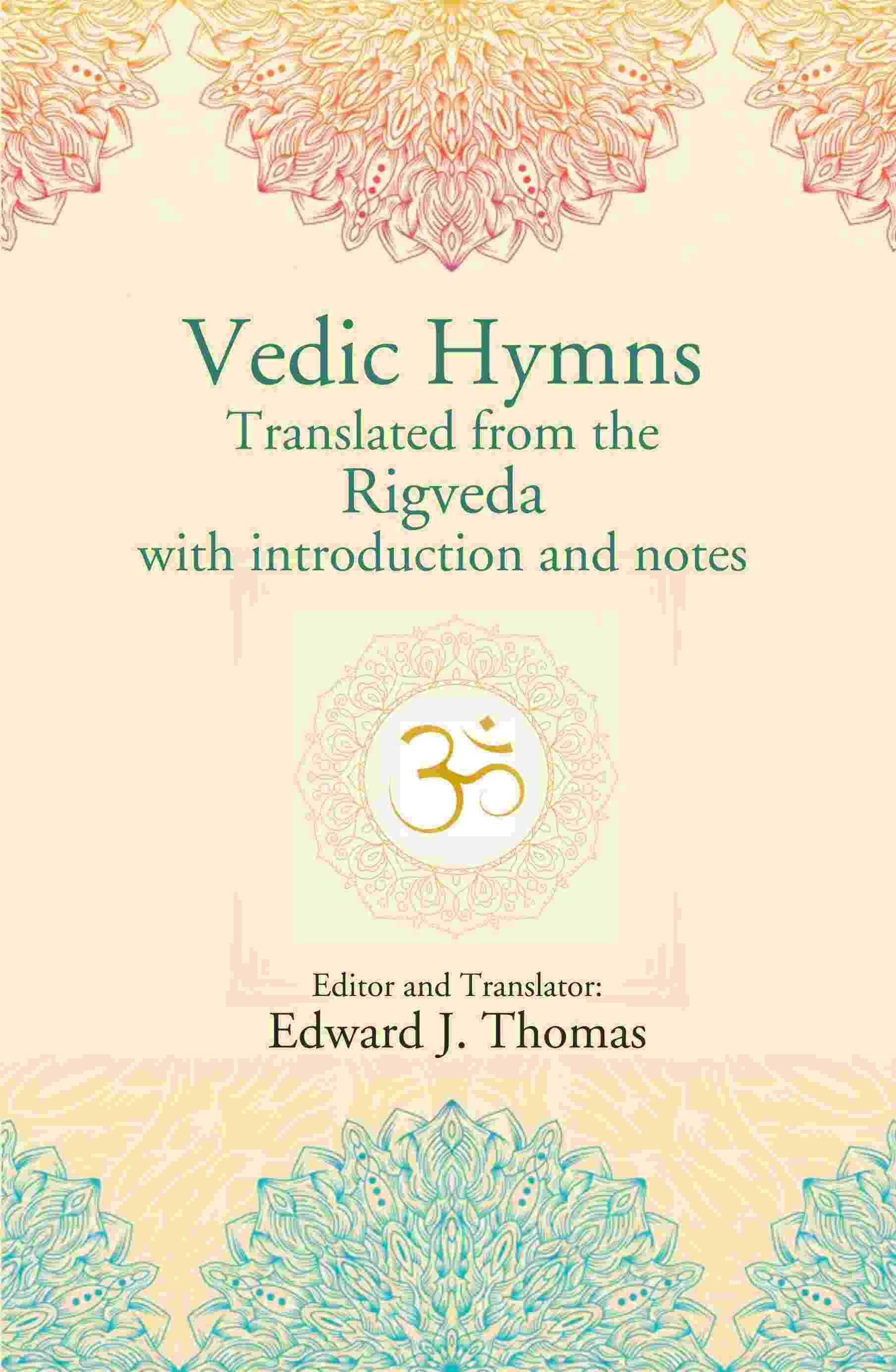 Vedic Hymns Translated from the Rigveda with introduction and notes - Gyan Books | Grocsy