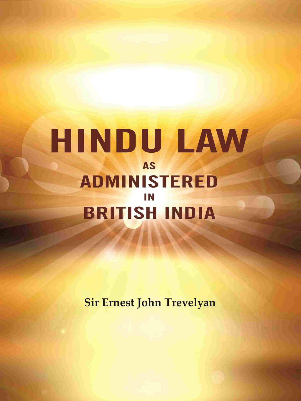 Hindu Law as Administered in British India - Gyan Books | Grocsy
