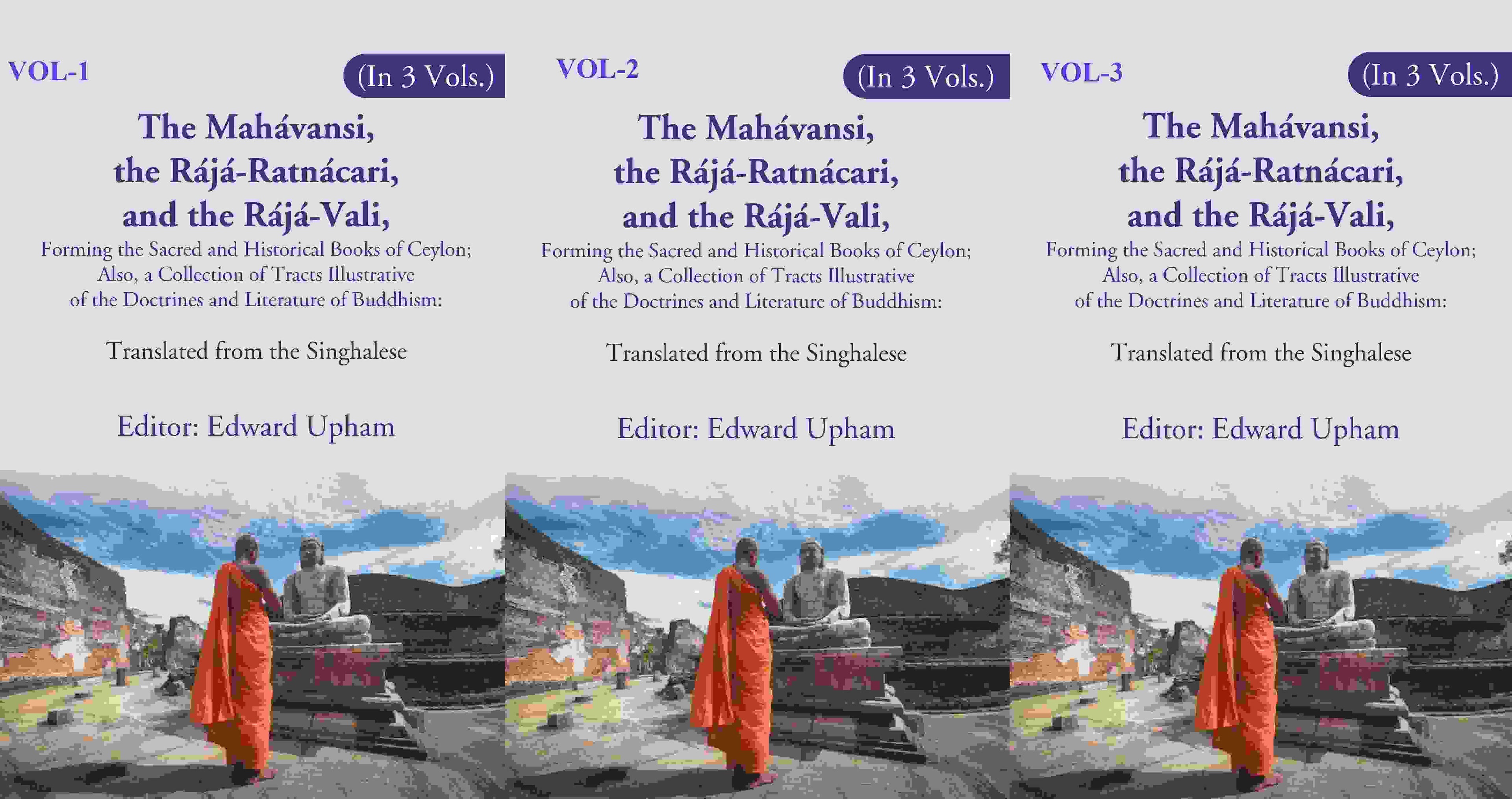 The Mahávansi, The Rájá-Ratnácari, And The Rájá-Vali, Forming The Sacred And Historical Books 3 Vol - Gyan Books | Grocsy