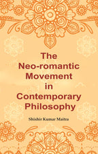 The Neo-romantic Movement in Contemporary Philosophy - Gyan Books | Grocsy