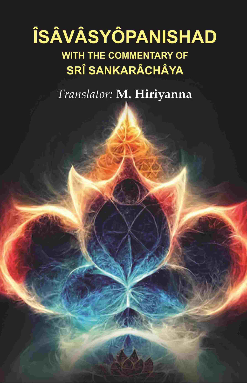 Îsâvâsyôpanishad with the Commentary of Srî Sankarâchâya - Gyan Books | Grocsy