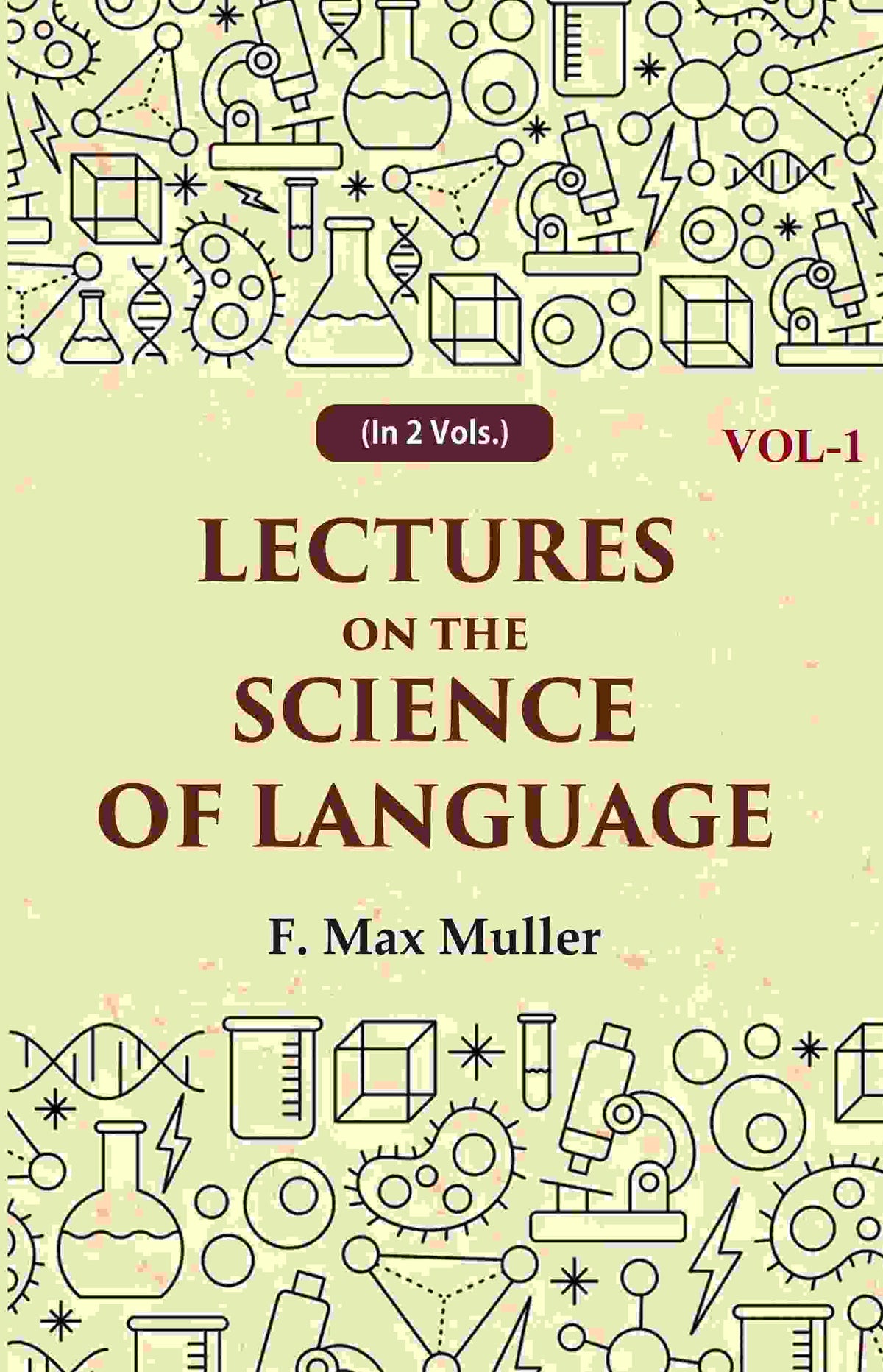 Lectures on the Science of Language 1st - Gyan Books | Grocsy