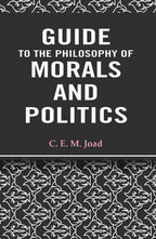 Guide to The Philosophy of Morals and Politics - Gyan Books | Grocsy