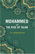Mohammed and the Rise of Islam - Gyan Books | Grocsy
