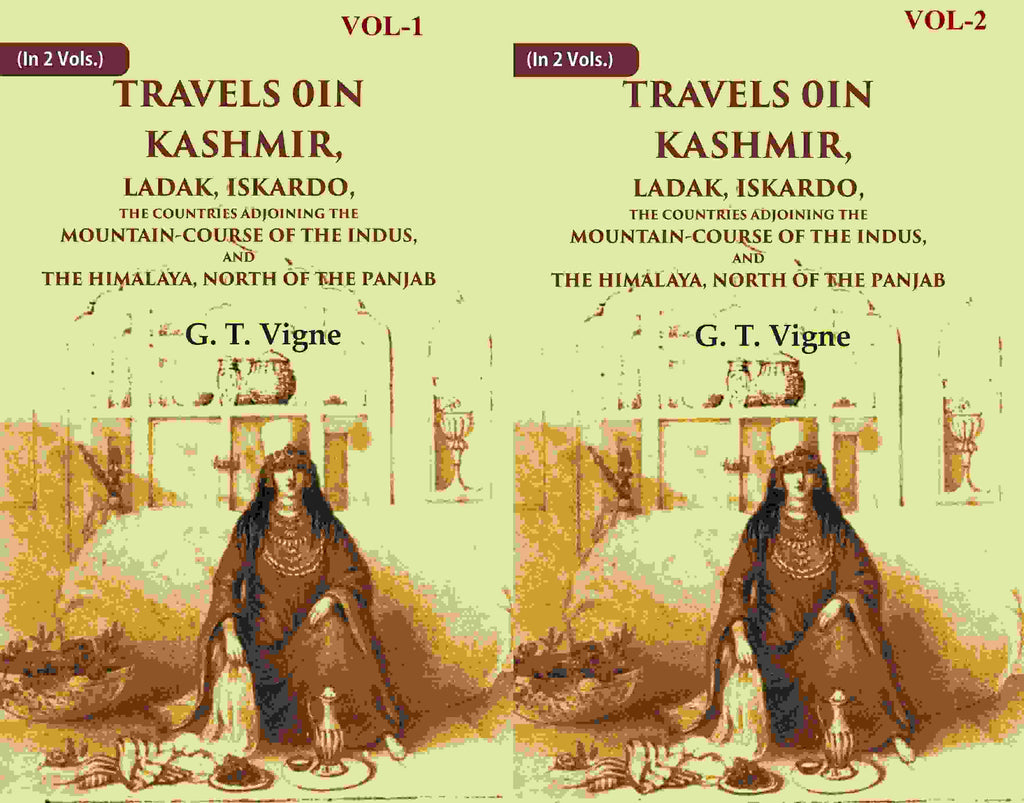 Travels In Kashmir, Ladak, Iskardo, The Countries Adjoining The Mountain-Course Of The Indus, 2 Vols. Set - Gyan Books | Grocsy