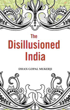 The Disillusioned India - Gyan Books | Grocsy