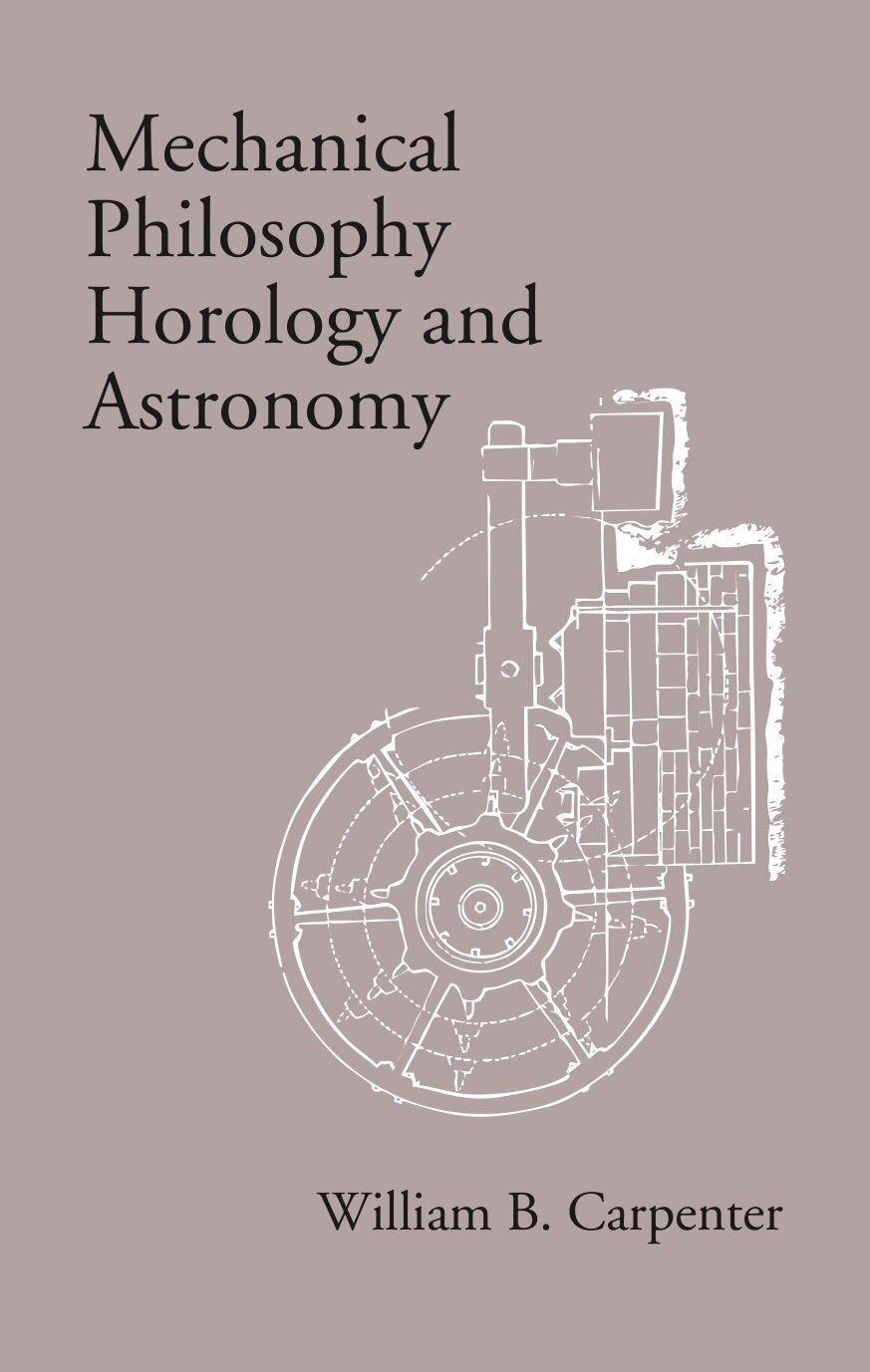 Mechanical Philosophy Horology and Astronomy - Gyan Books | Grocsy