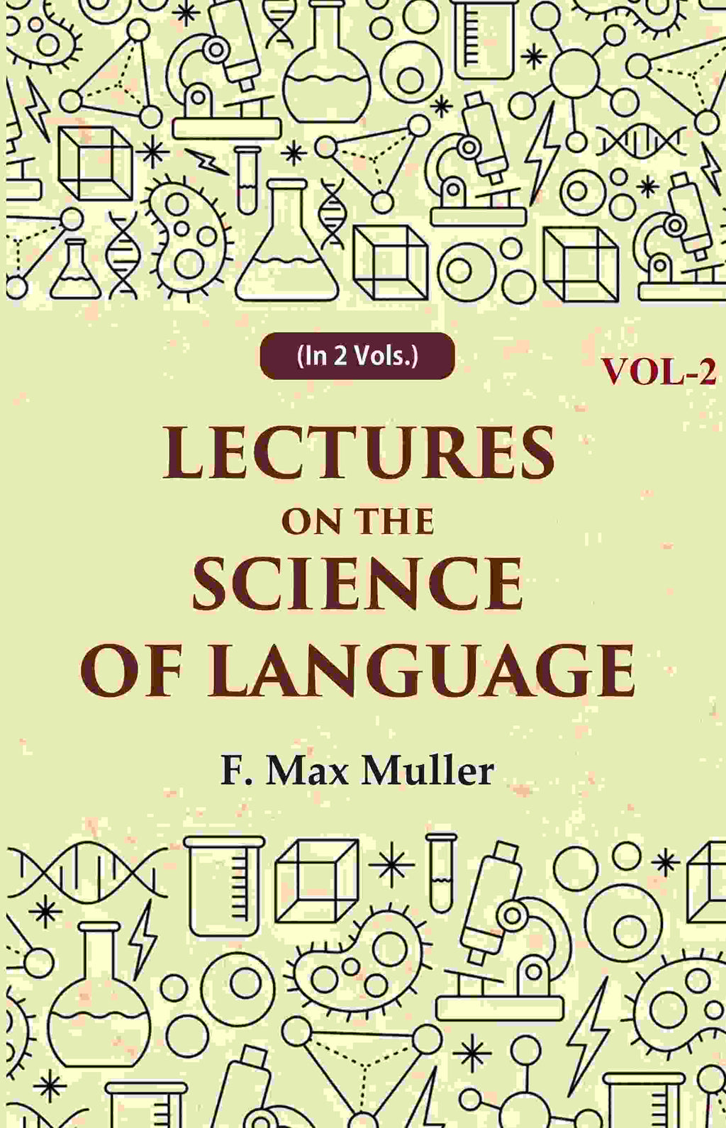 Lectures on the Science of Language 2nd - Gyan Books | Grocsy