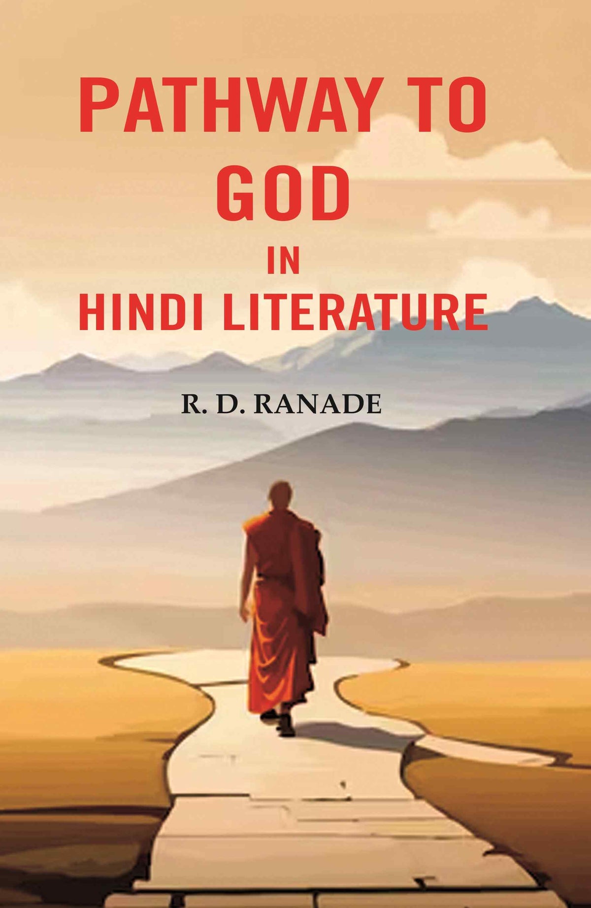Pathway to God in Hindi Literature - Gyan Books | Grocsy